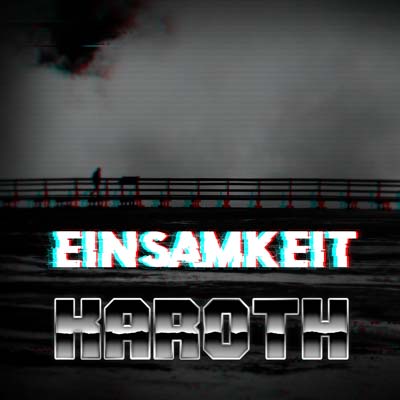 Einsamkeit cover art – KaRoth synthwave track with samples from Independence Day