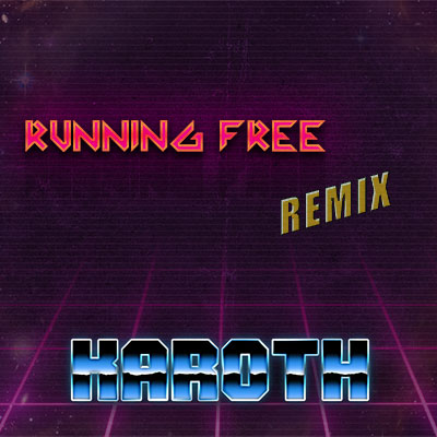 Running Free cover art – KaRoth synthwave remix of Iron Maiden