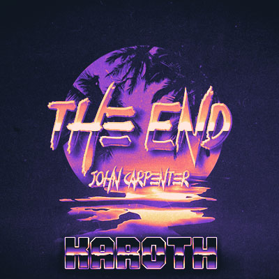 The End cover art – KaRoth synthwave remix inspired by Assault on Precinct 13
